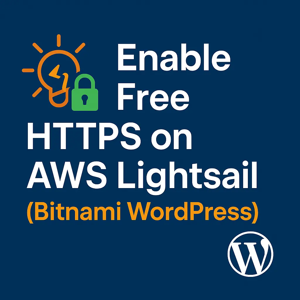 Enable Free HTTPS on AWS Lightsail (Bitnami WordPress)